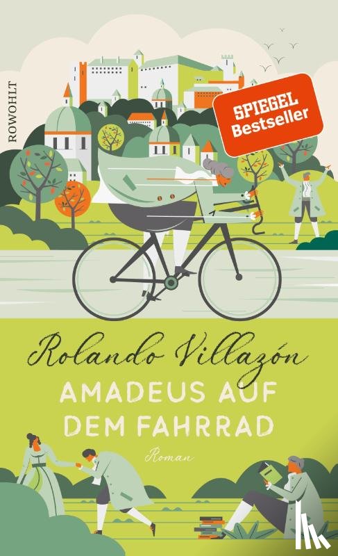 Villazón, Rolando - Amadeus auf dem Fahrrad