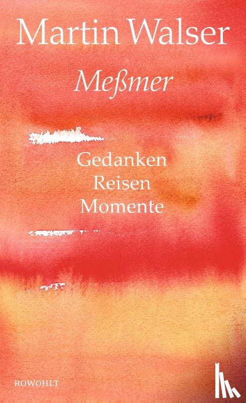 Walser, Martin - Meßmer