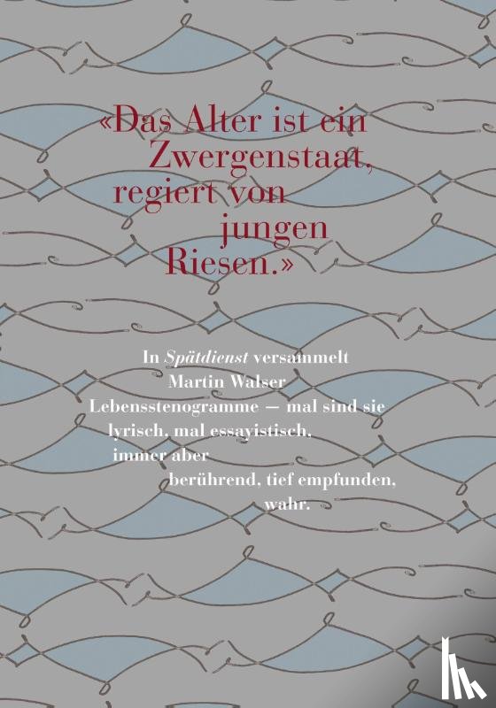 Walser, Martin - Spätdienst