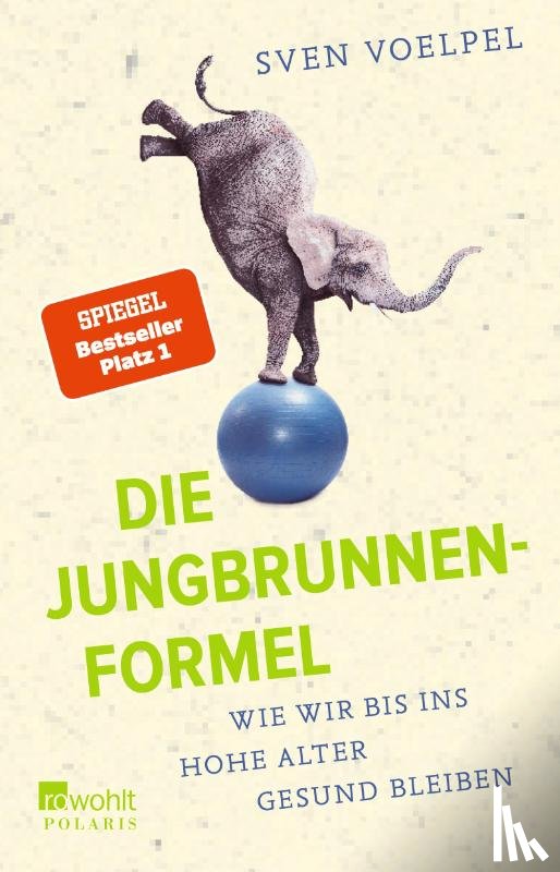 Voelpel, Sven - Die Jungbrunnen-Formel