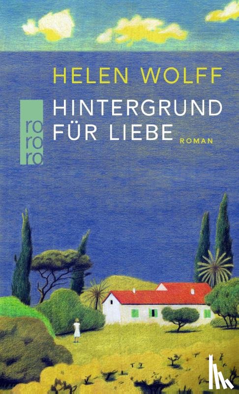 Wolff, Helen - Hintergrund für Liebe