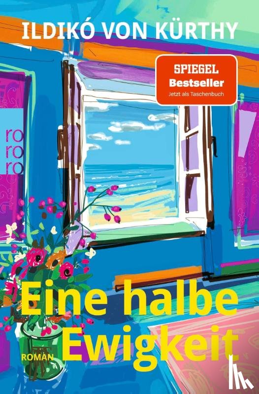 Kürthy, Ildikó von - Eine halbe Ewigkeit