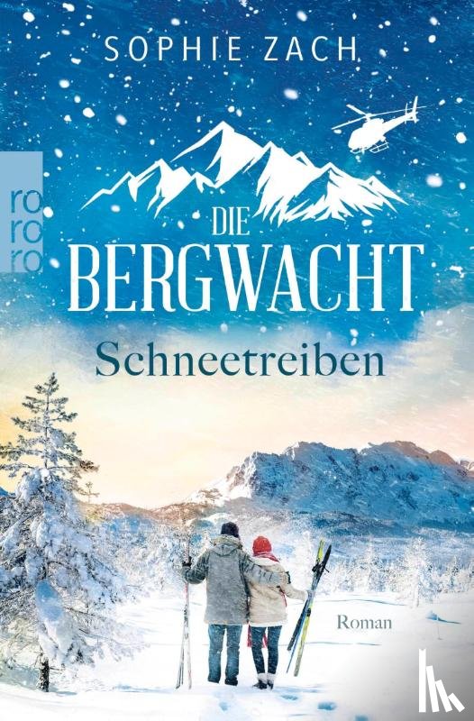 Zach, Sophie - Die Bergwacht: Schneetreiben