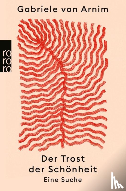 Arnim, Gabriele von - Der Trost der Schönheit