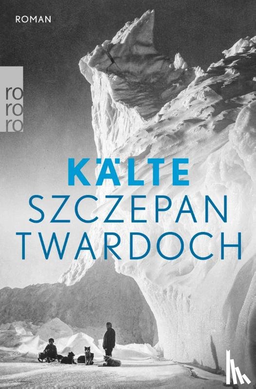 Twardoch, Szczepan - Kälte