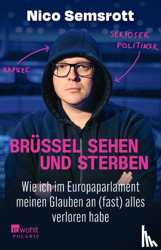 Semsrott, Nico - Brüssel sehen und sterben