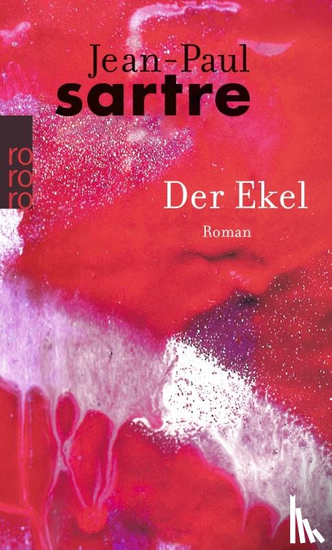 Sartre, Jean-Paul - Der Ekel