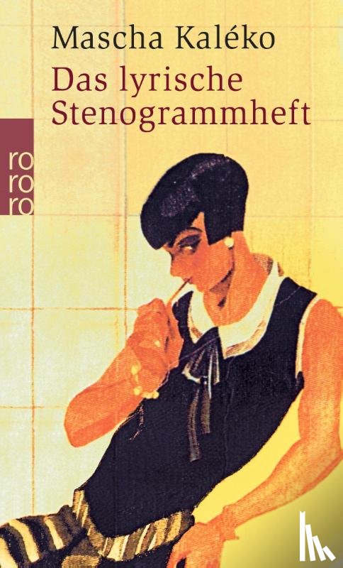 Kaleko, Mascha - Das lyrische Stenogrammheft. Kleines Lesebuch für Große