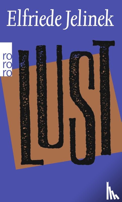 Jelinek, Elfriede - Lust
