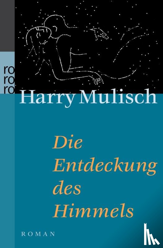 Mulisch, Harry - Die Entdeckung des Himmels