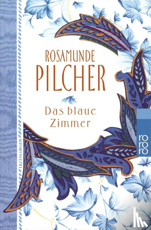 Pilcher, Rosamunde - Das blaue Zimmer