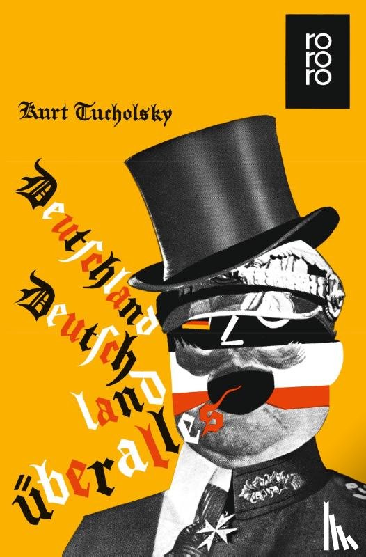 Tucholsky, Kurt - Deutschland, Deutschland über alles