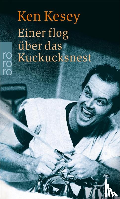 Kesey, Ken - Einer flog uber das Kuckucksnest