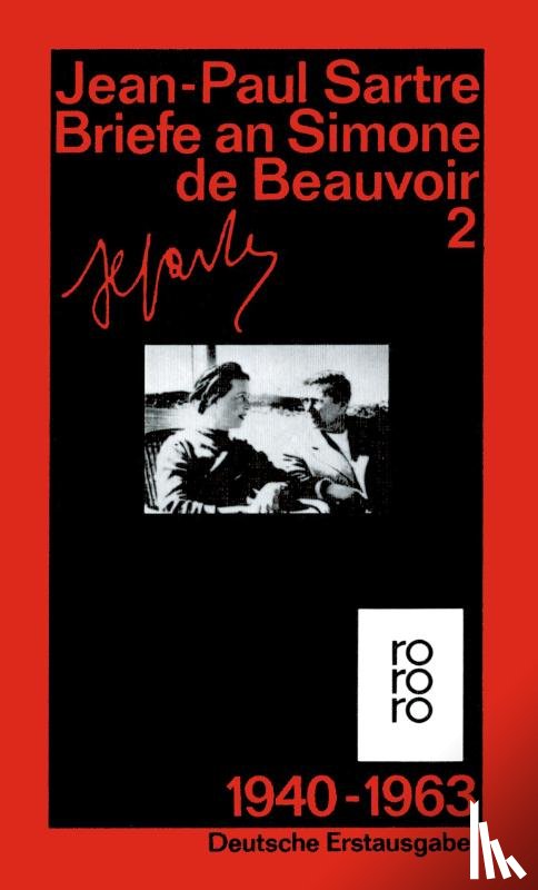 Sartre, Jean-Paul - Briefe an Simone de Beauvoir 2 und andere. 1940 - 1963