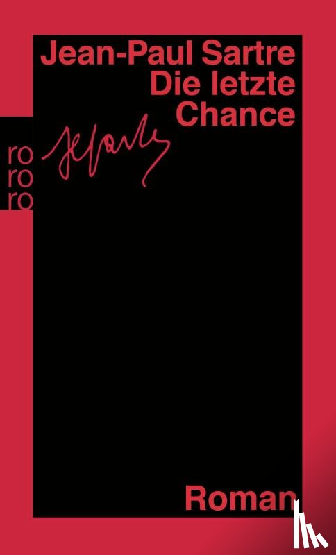 Sartre, Jean-Paul - Die letzte Chance