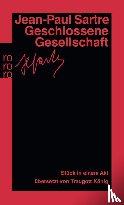 Sartre, Jean-Paul - Geschlossene Gesellschaft