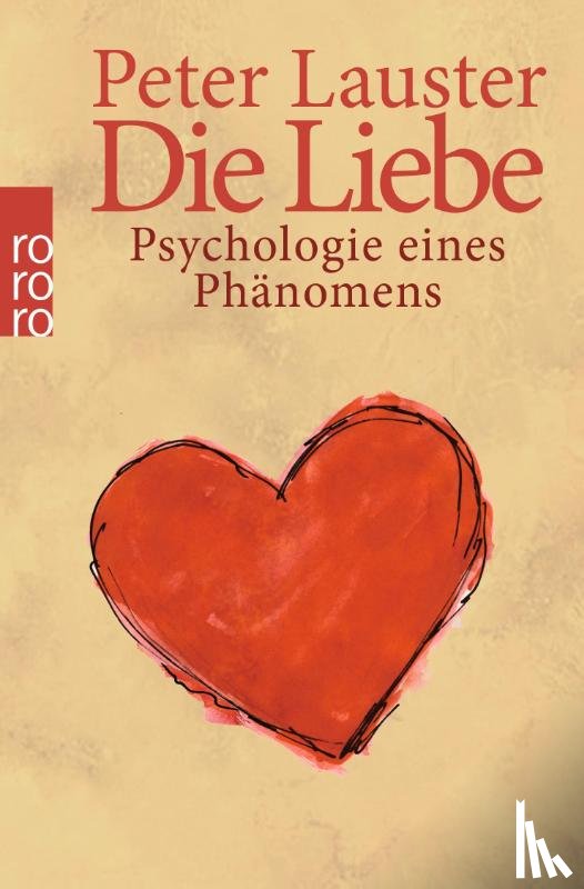 Lauster, Peter - Die Liebe