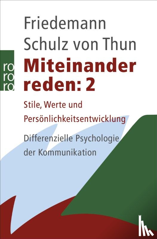 Schulz von Thun, Friedemann - Miteinander reden 2