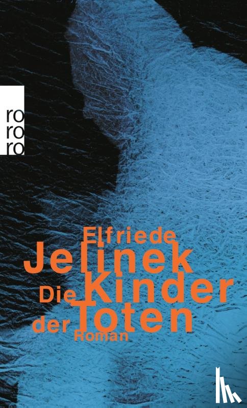 Jelinek, Elfriede - Die Kinder der Toten