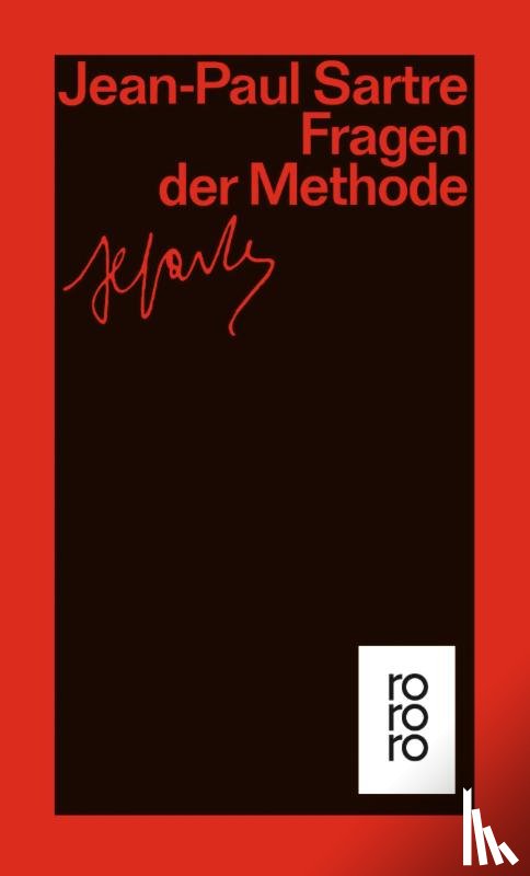 Sartre, Jean-Paul - Fragen der Methode