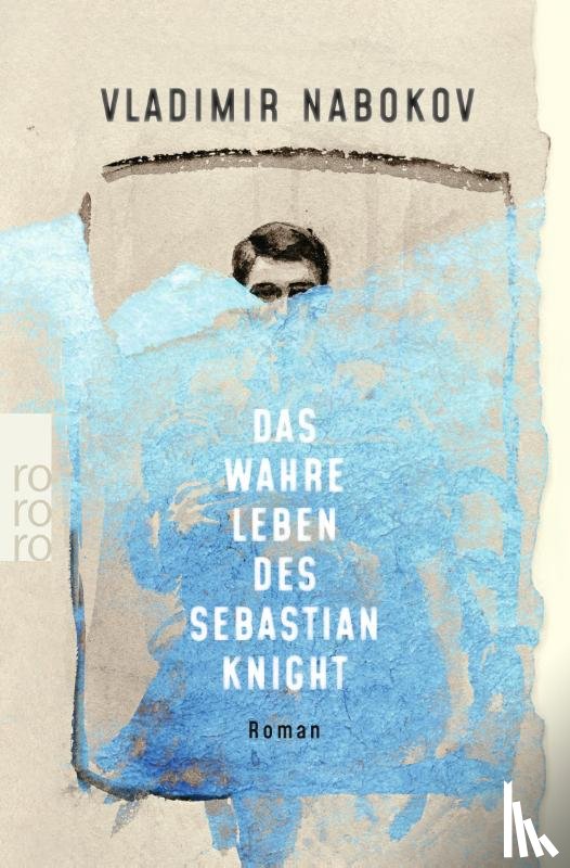 Nabokov, Vladimir - Das wahre Leben des Sebastian Knight