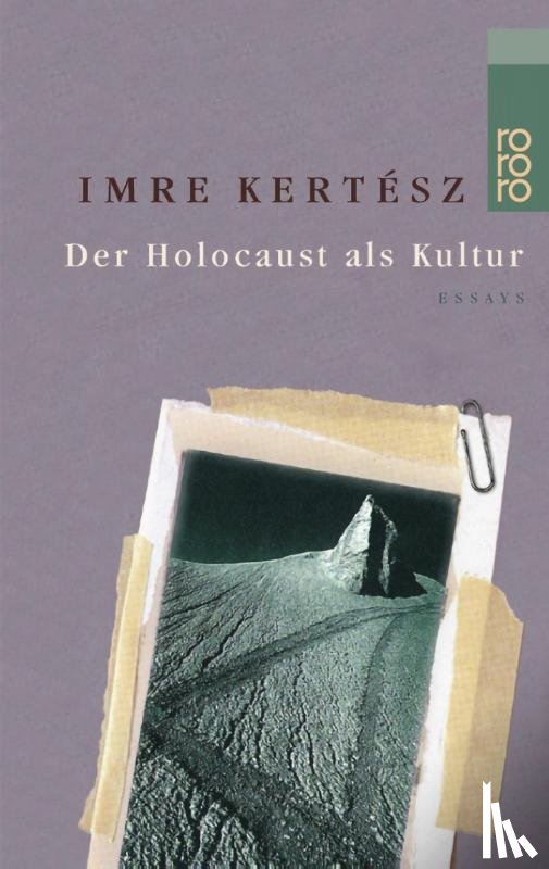 Kertesz, Imre - Eine Gedankenlänge Stille, während das Erschießungskommando neu lädt