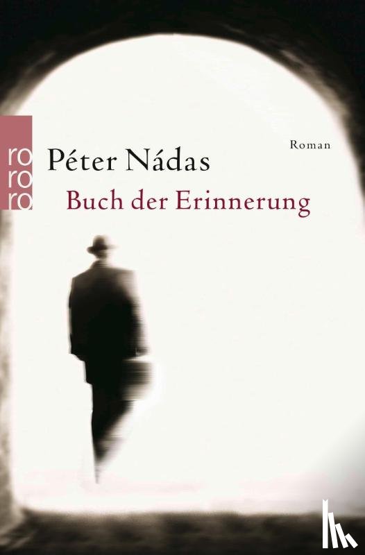 Nadas, Peter - Buch der Erinnerung