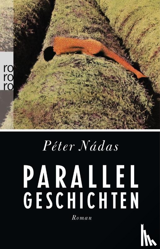 Nádas, Péter - Parallelgeschichten