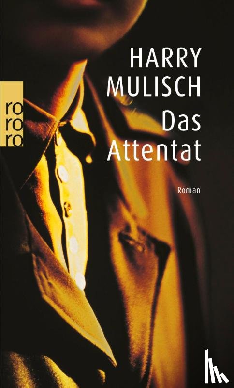 Mulisch, Harry - Das Attentat