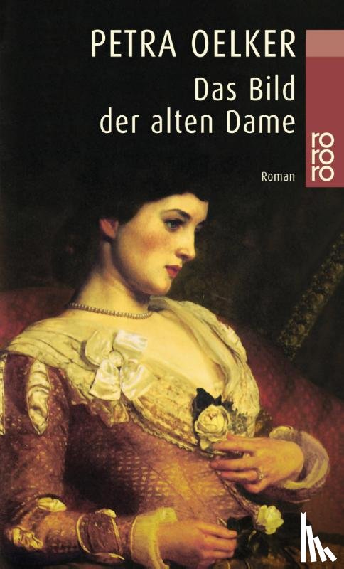 Oelker, Petra - Das Bild der alten Dame
