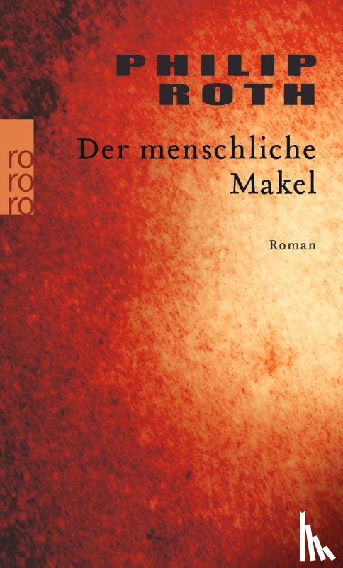 Roth, Philip - Der menschliche Makel