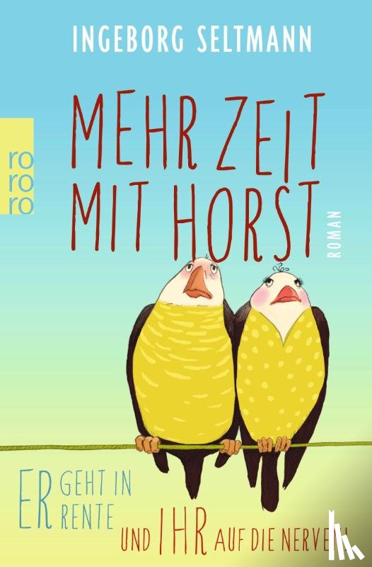 Seltmann, Ingeborg - Mehr Zeit mit Horst