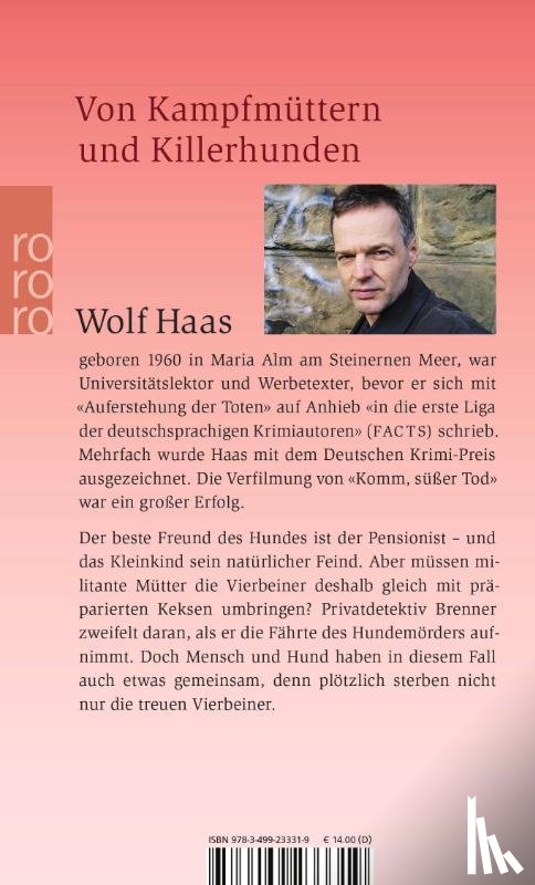 Haas, Wolf - Wie die Tiere