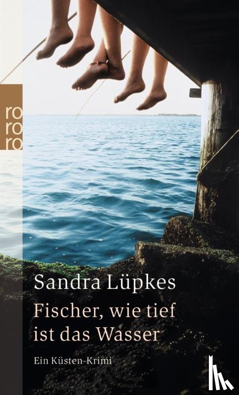 Lüpkes, Sandra - Fischer, wie tief ist das Wasser