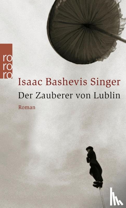 Singer, Isaac Bashevis - Der Zauberer von Lublin