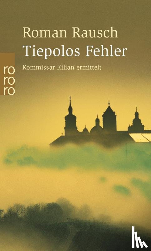 Rausch, Roman - Tiepolos Fehler