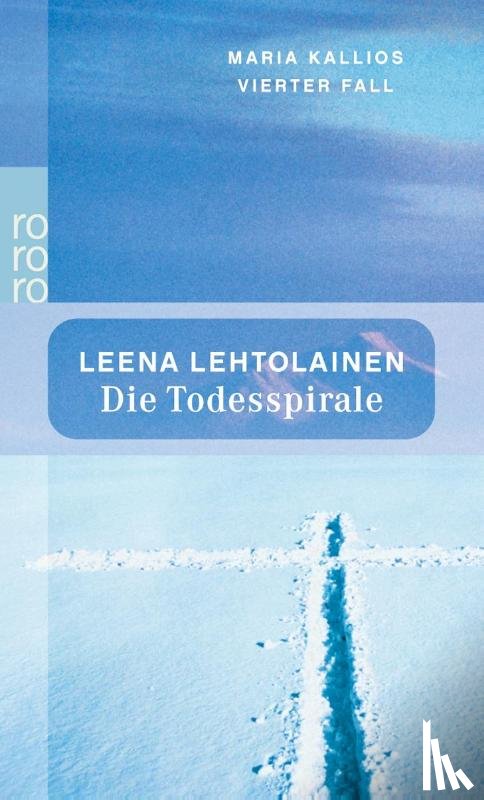 Lehtolainen, Leena - Die Todesspirale