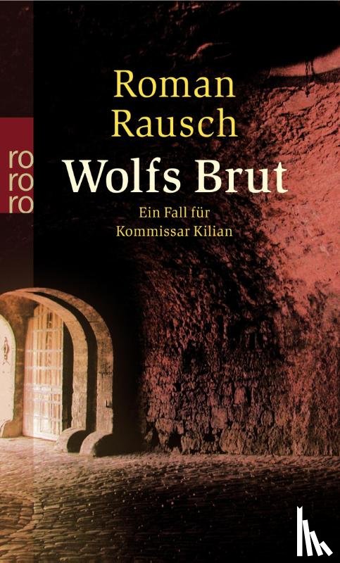 Rausch, Roman - Wolfsbrut