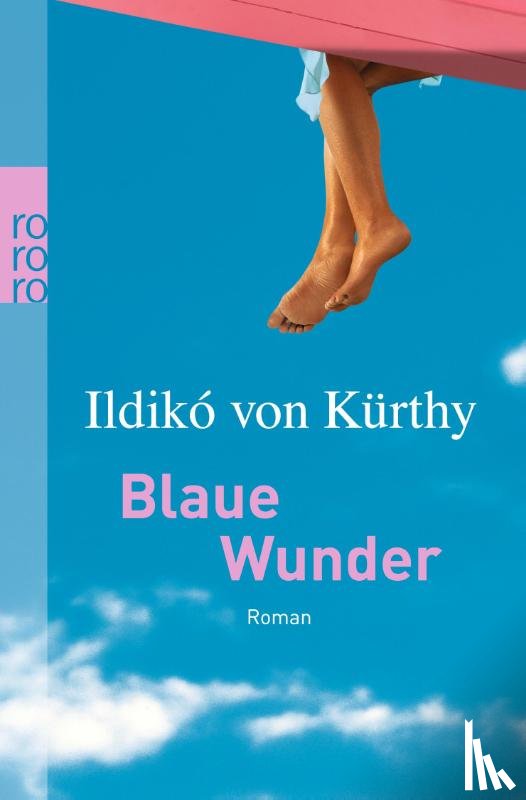Kürthy, Ildiko von - Blaue Wunder