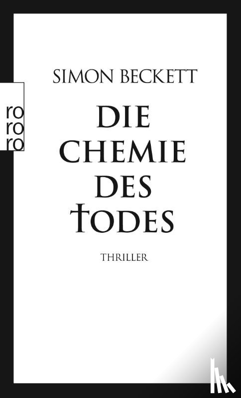 Beckett, Simon - Die Chemie des Todes