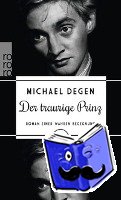 Degen, Michael - Der traurige Prinz