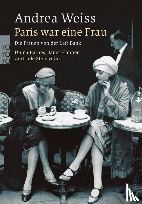 Weiss, Andrea - Paris war eine Frau