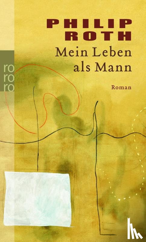 Roth, Philip - Mein Leben als Mann