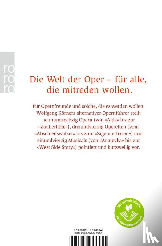 Körner, Wolfgang - Der einzig wahre Opernführer