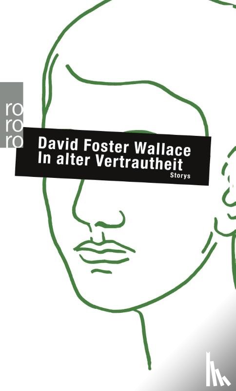 Wallace, David Foster - In alter Vertrautheit