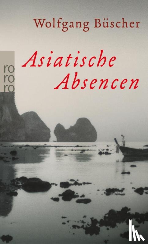 Büscher, Wolfgang - Asiatische Absencen
