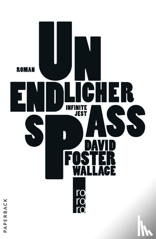 Wallace, David Foster - Unendlicher Spaß