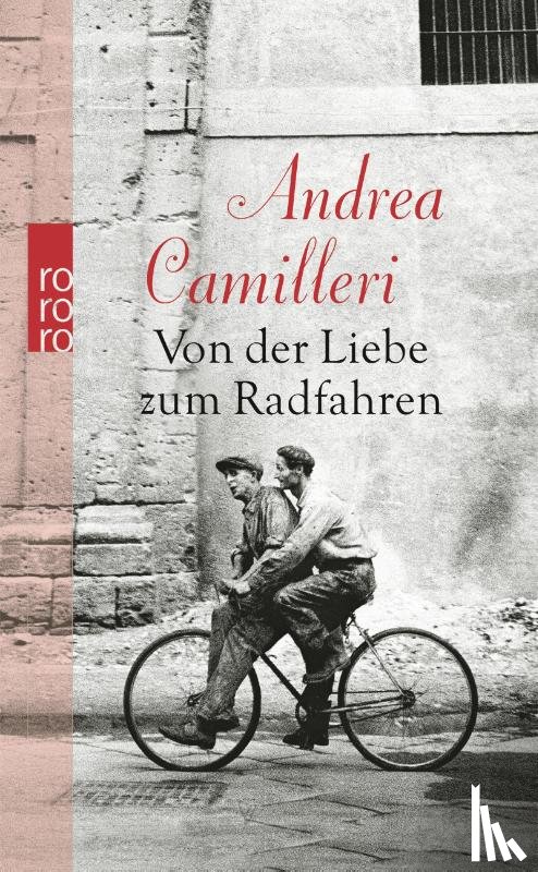 Camilleri, Andrea - Von der Liebe zum Radfahren