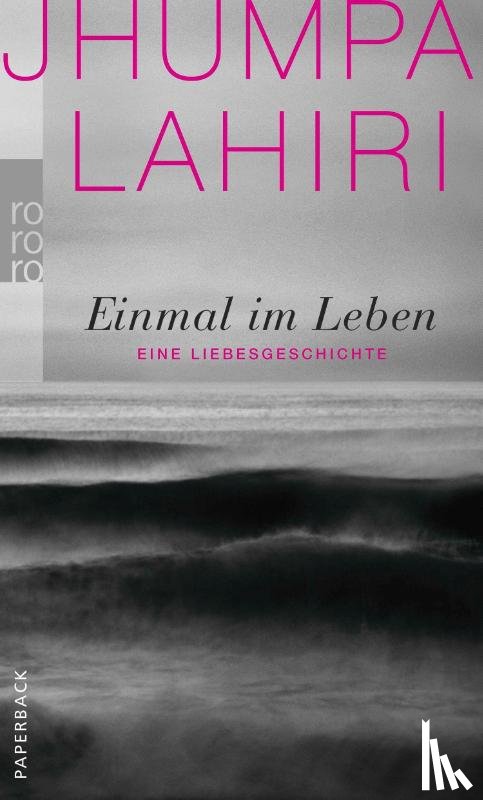 Lahiri, Jhumpa - Einmal im Leben