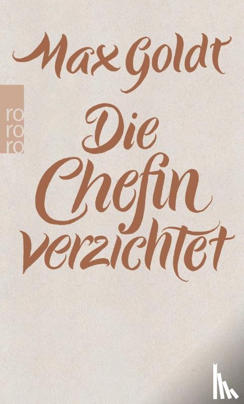 Goldt, Max - Die Chefin verzichtet